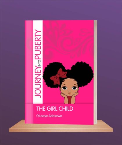 Journey into puberty[ the girl child ]